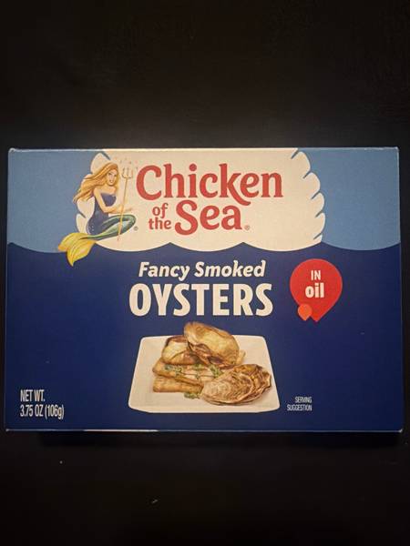 CHICKEN OF THE SEA — Fancy Smoked Oysters in Oil